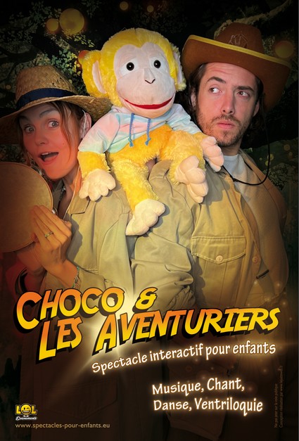 Choco et les aventuriers - SPECTACLES POUR ENFANTS